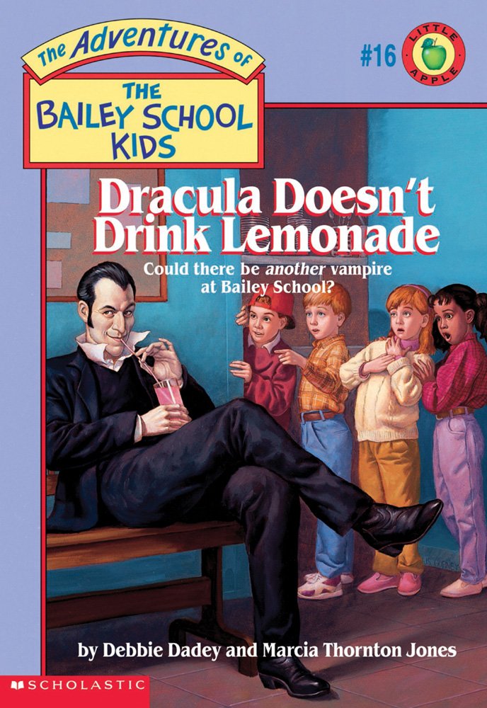 Dracula Doesn't Drink Lemonade