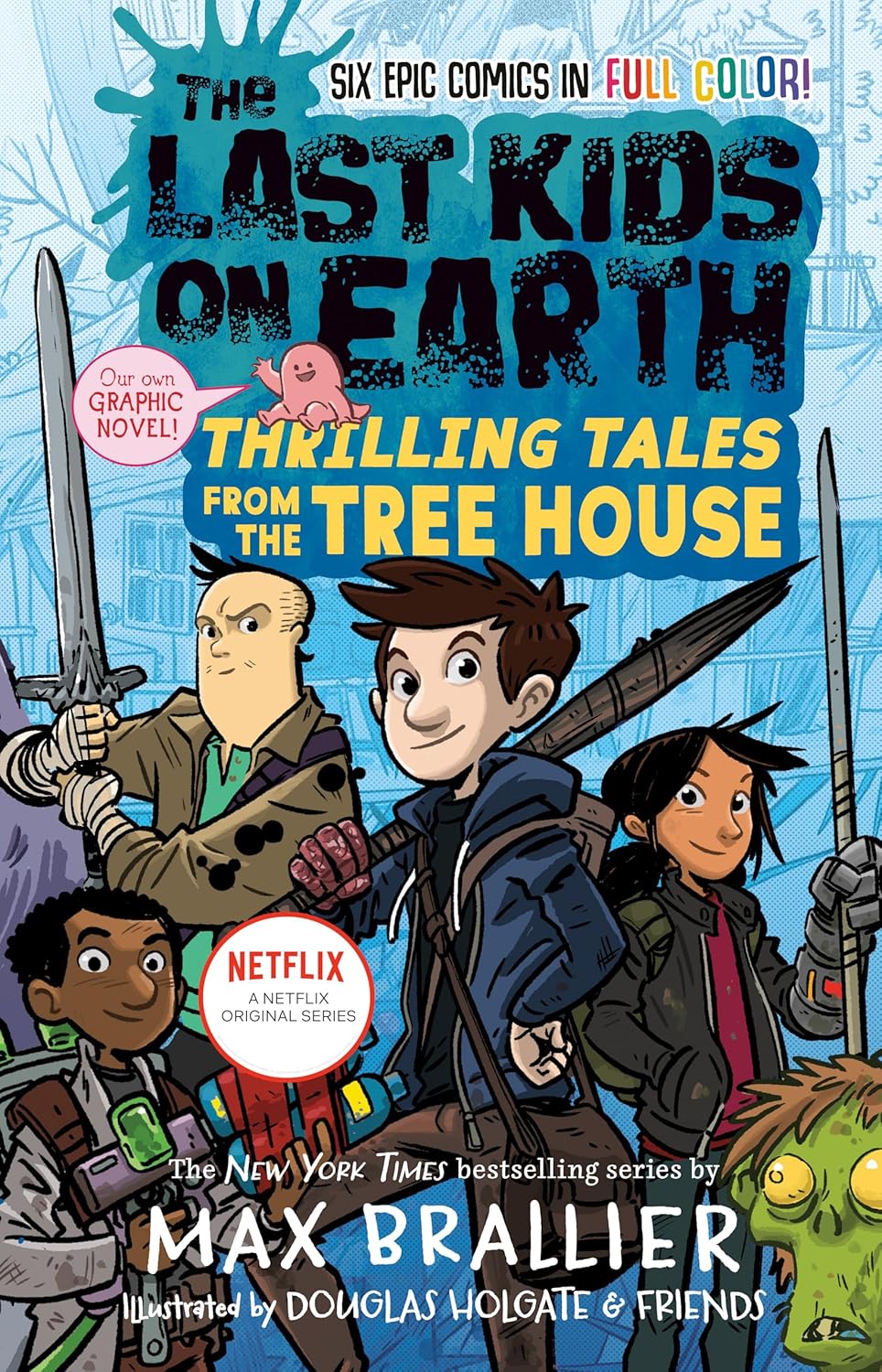 The Last Kids on Earth