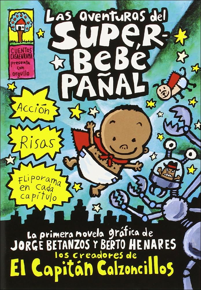 Las Aventuras Del Superbebe Panal / The Adventures of Super Diaper Baby