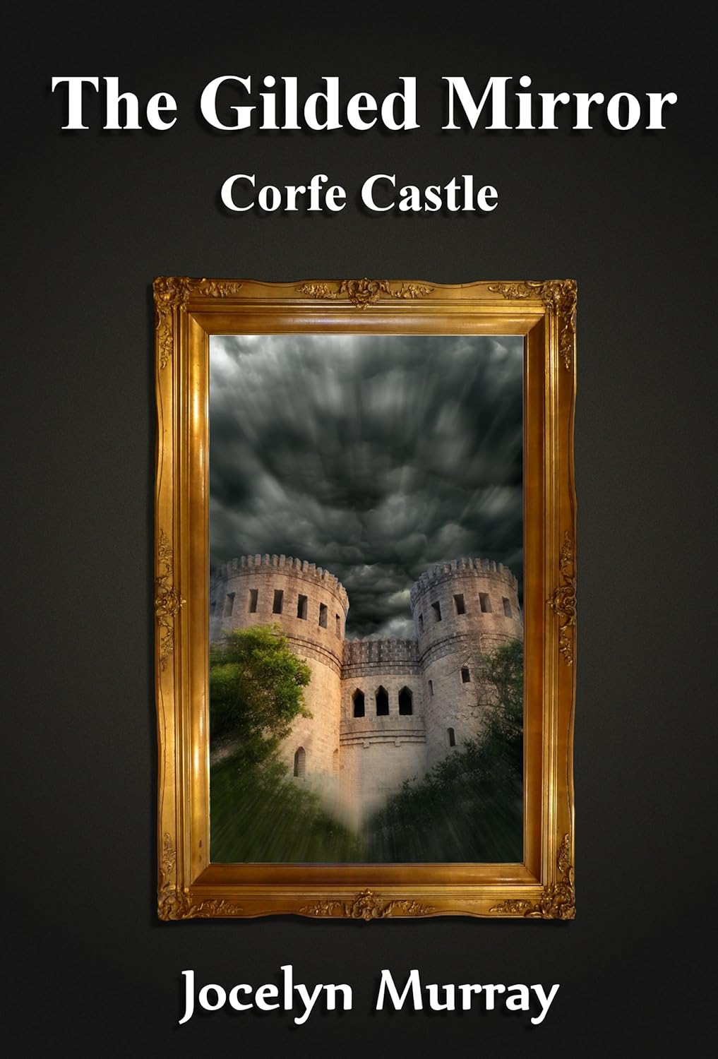The Gilded Mirror: Corfe Castle