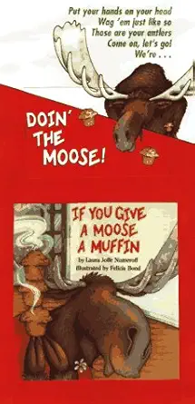 If You Give a Moose a Muffin Mini Book and Tape