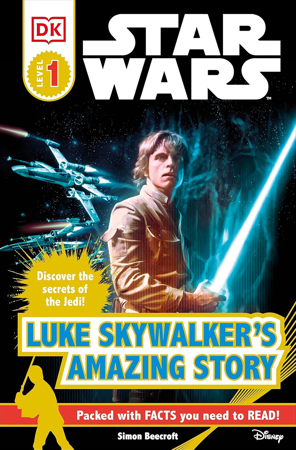 Star Wars: Luke Skywalker's Amazing Story