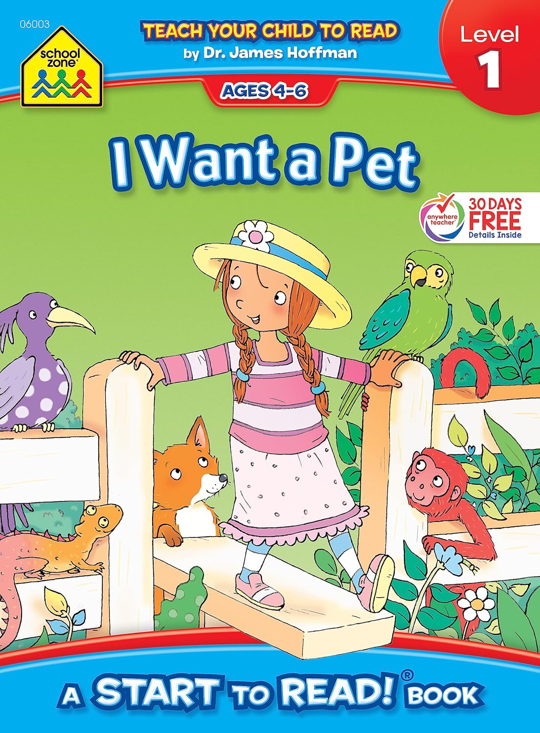 School Zone I Want a Pet, Start to Read! Book Level 1