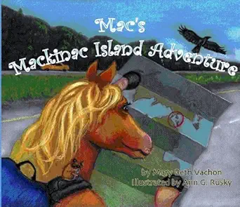 Mac's Mackinac Island Adventure
