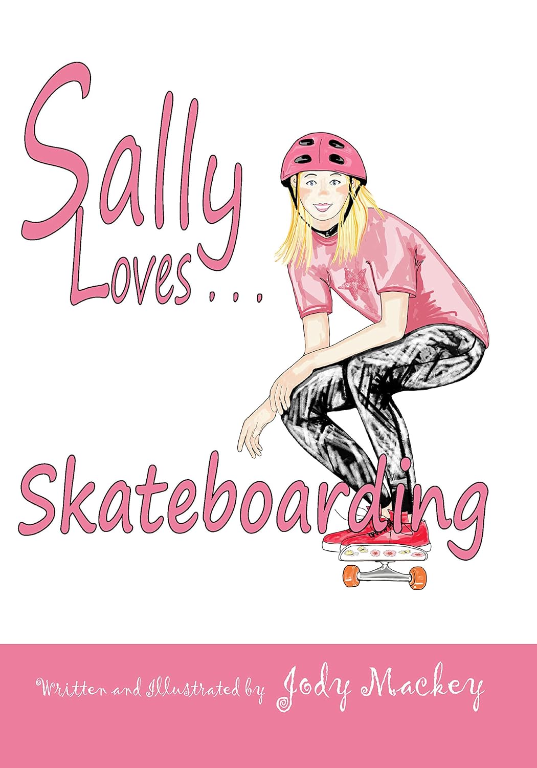 Sally Loves Skateboarding