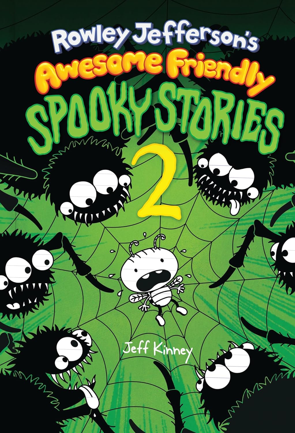 Rowley Jefferson’s Awesome Friendly Spooky Stories 2