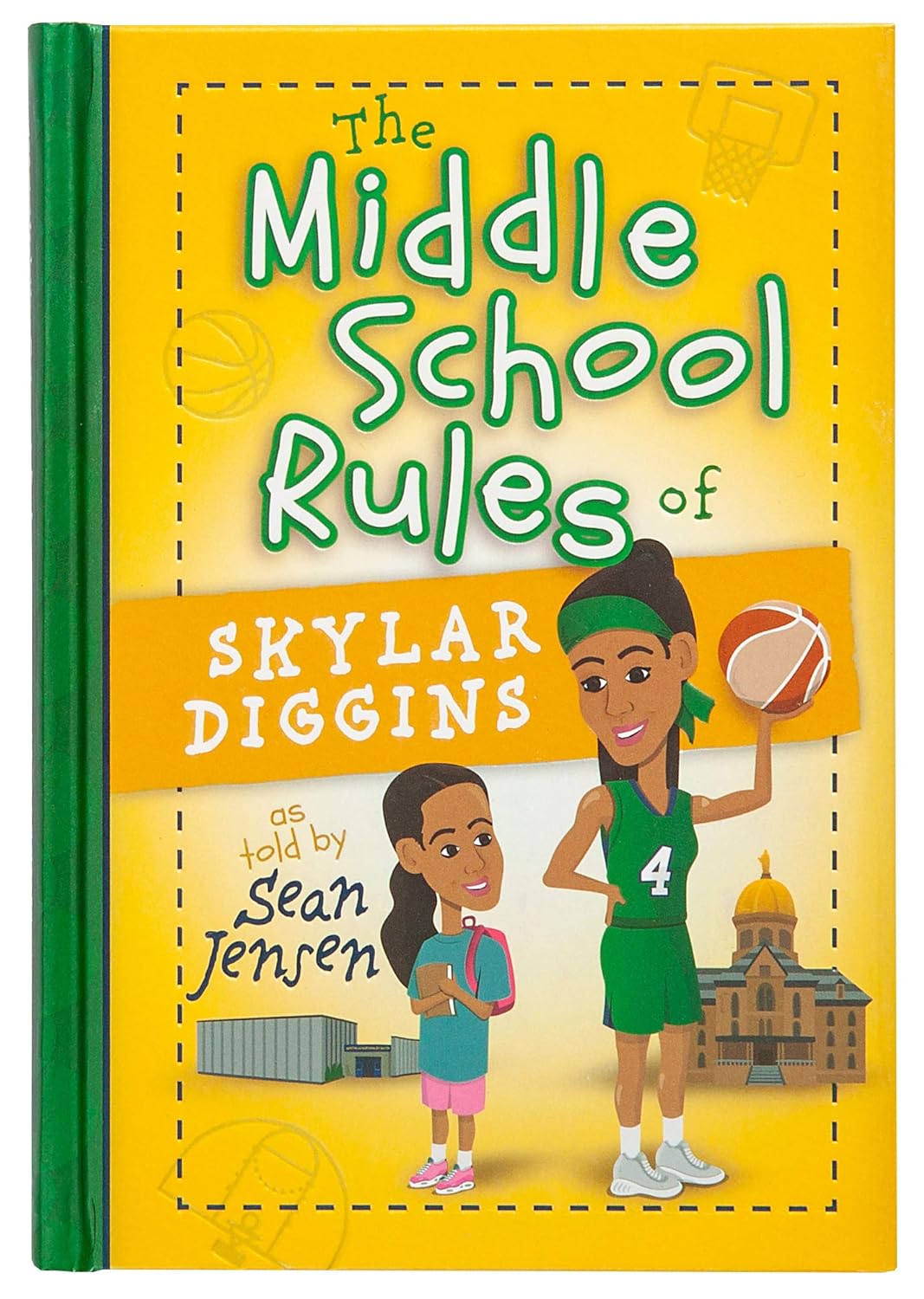 The Middle School Rules of Skylar Diggins