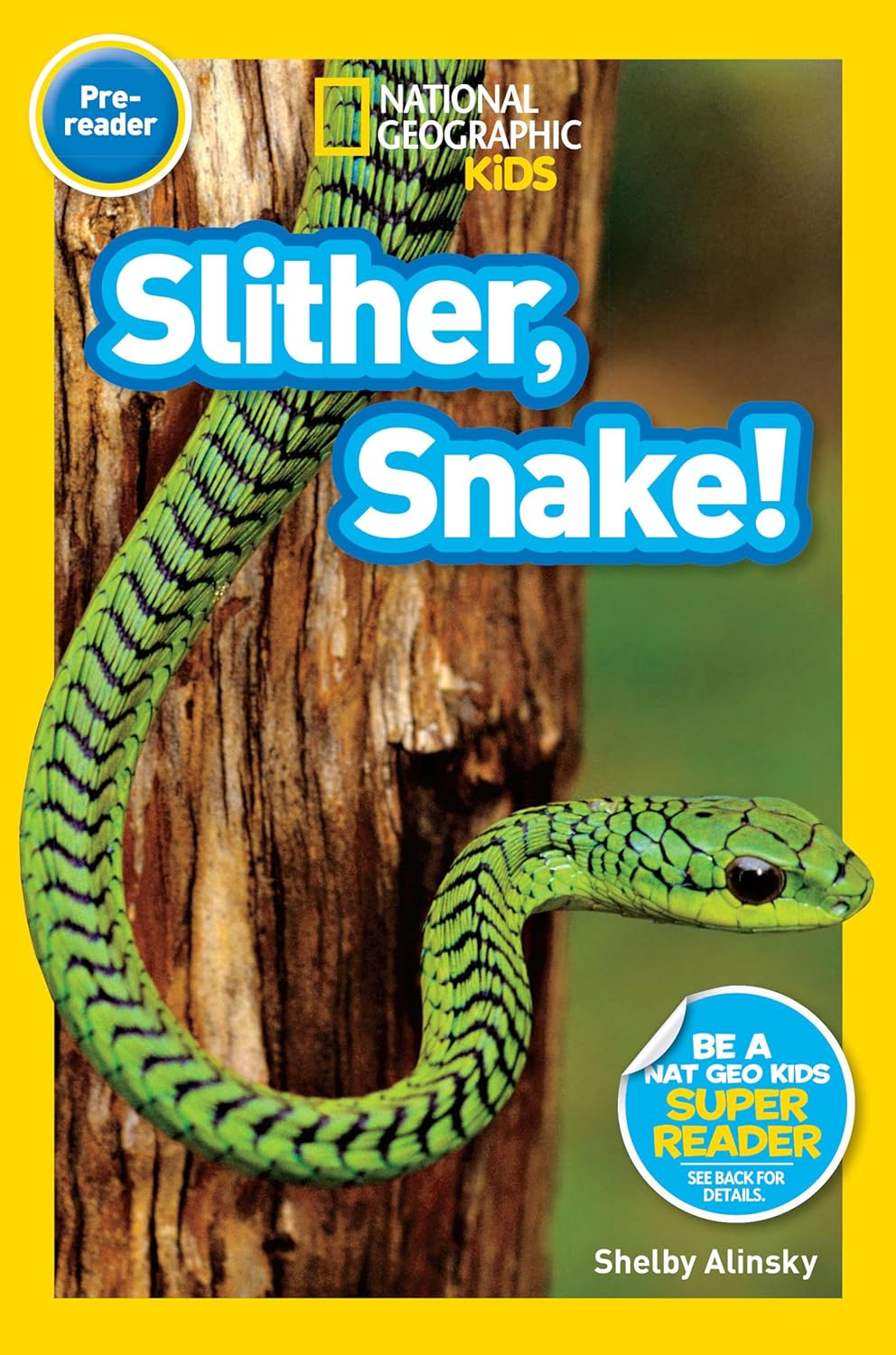 Slither, Snake!