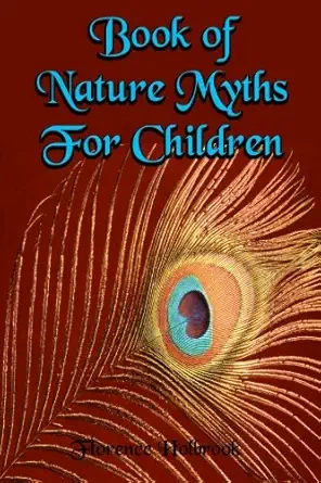 Book of Nature Myths For Children