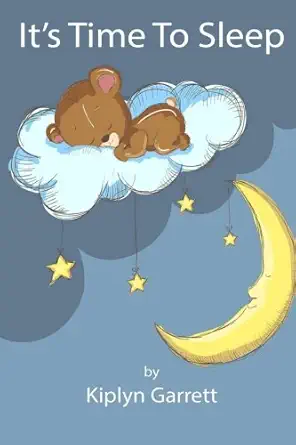 It's Time to Sleep