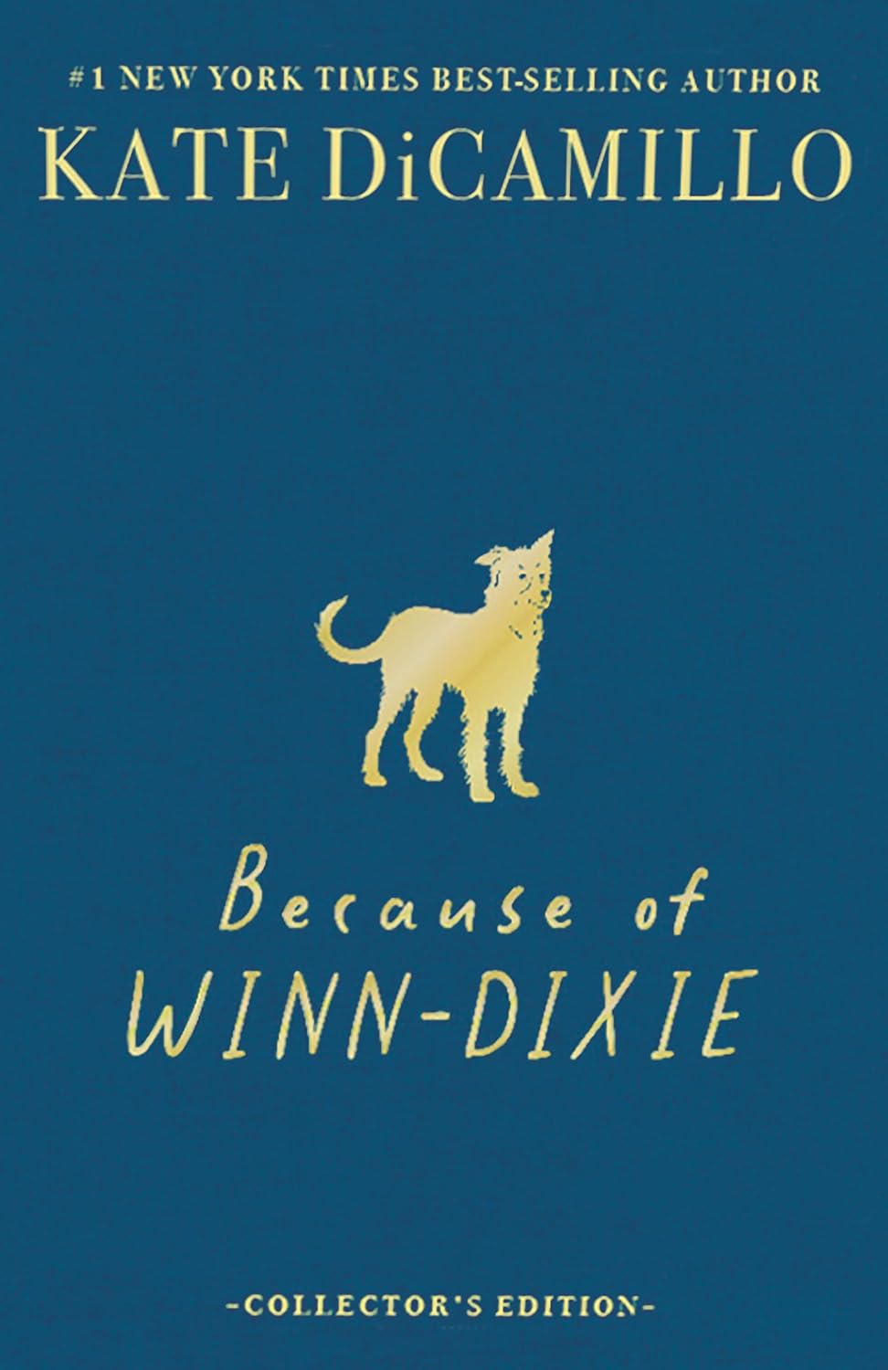 Because of Winn-Dixie Deluxe Collector's Edition