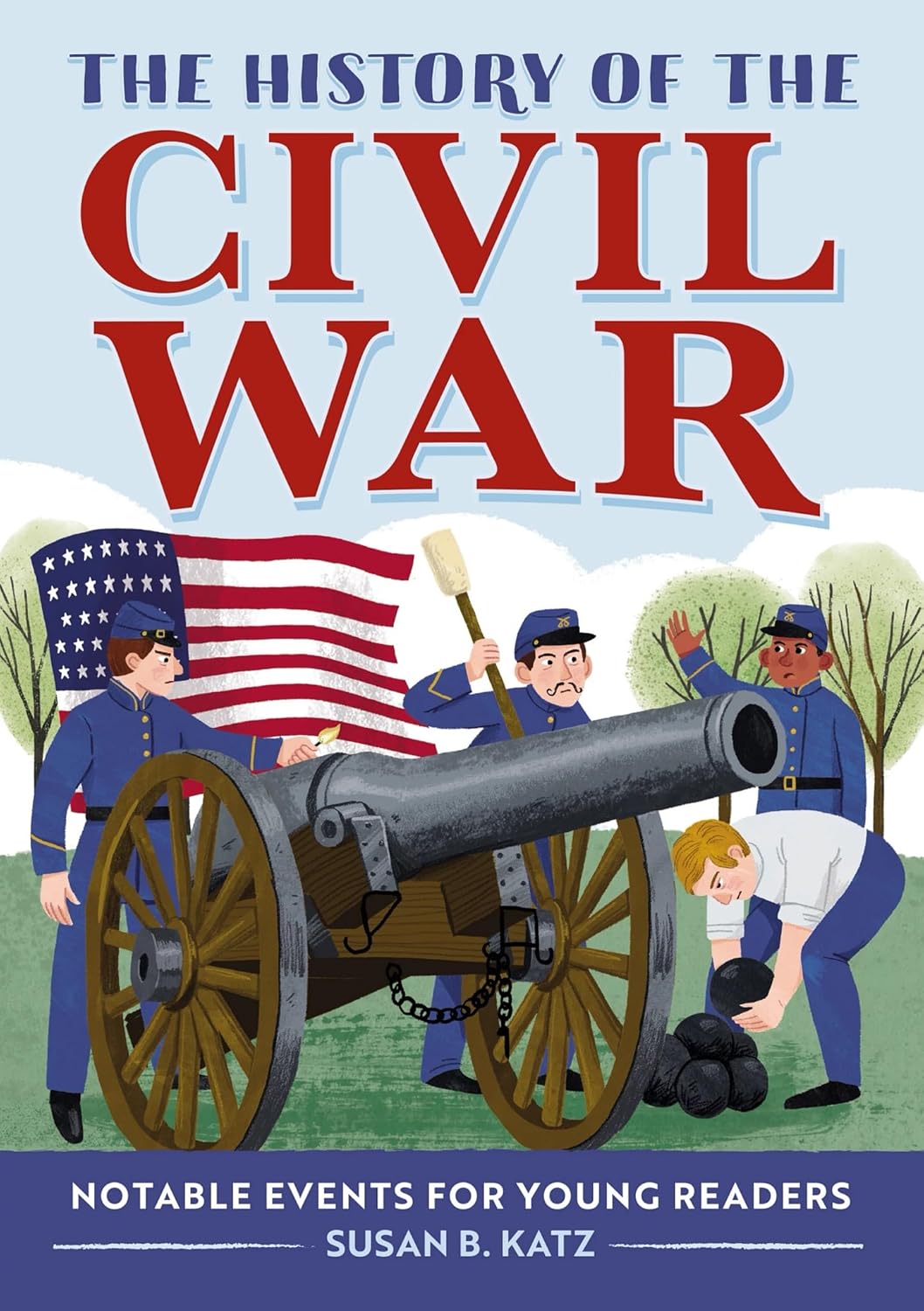 The History of the Civil War