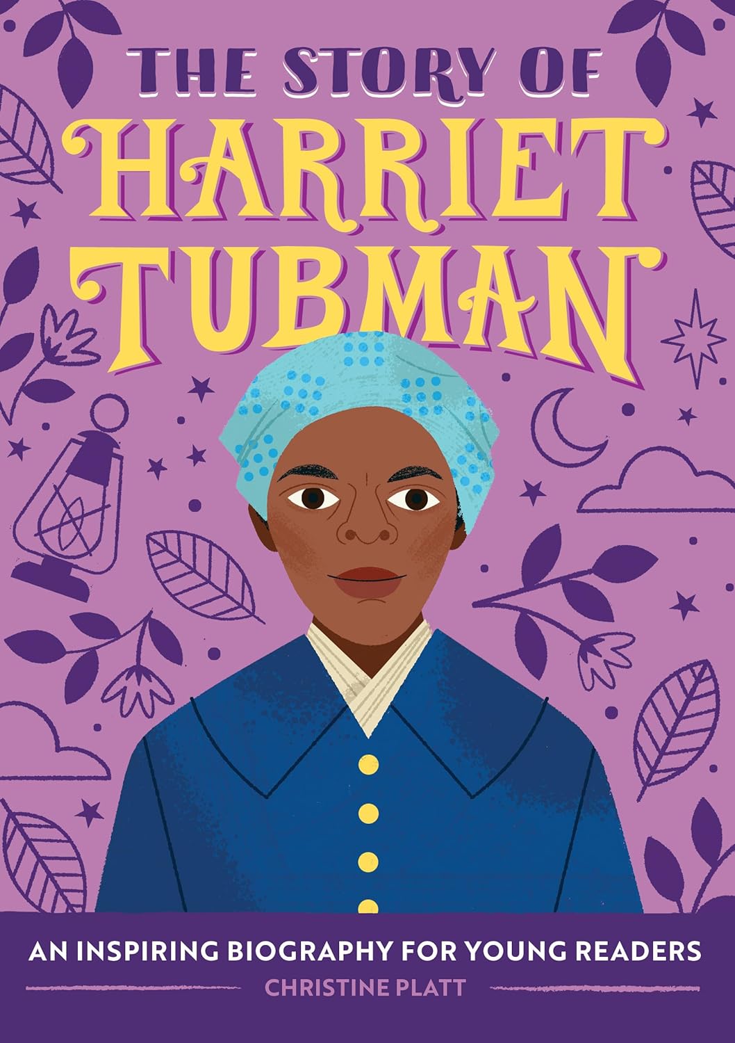 The Story of Harriet Tubman