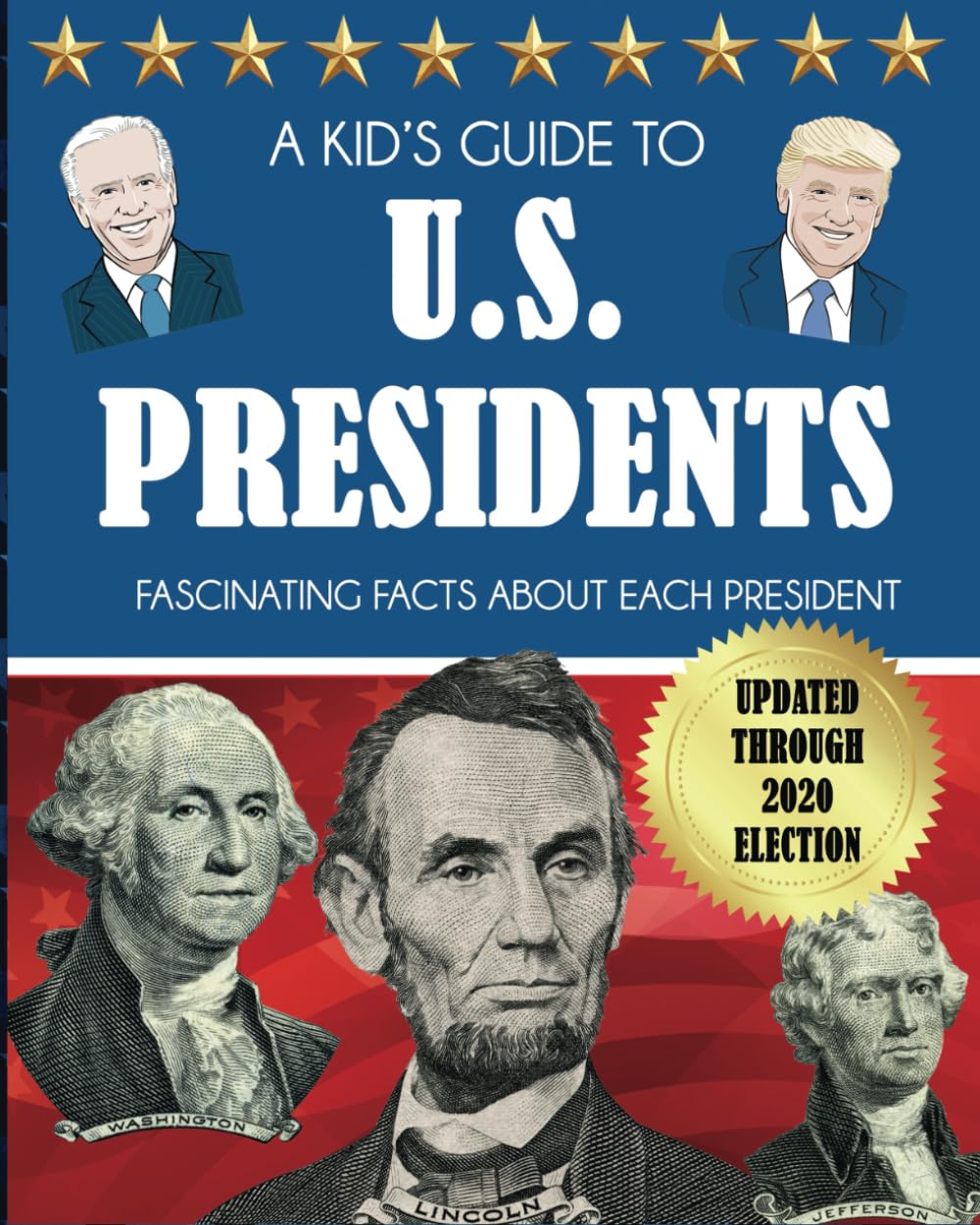 A Kid's Guide to U.S. Presidents