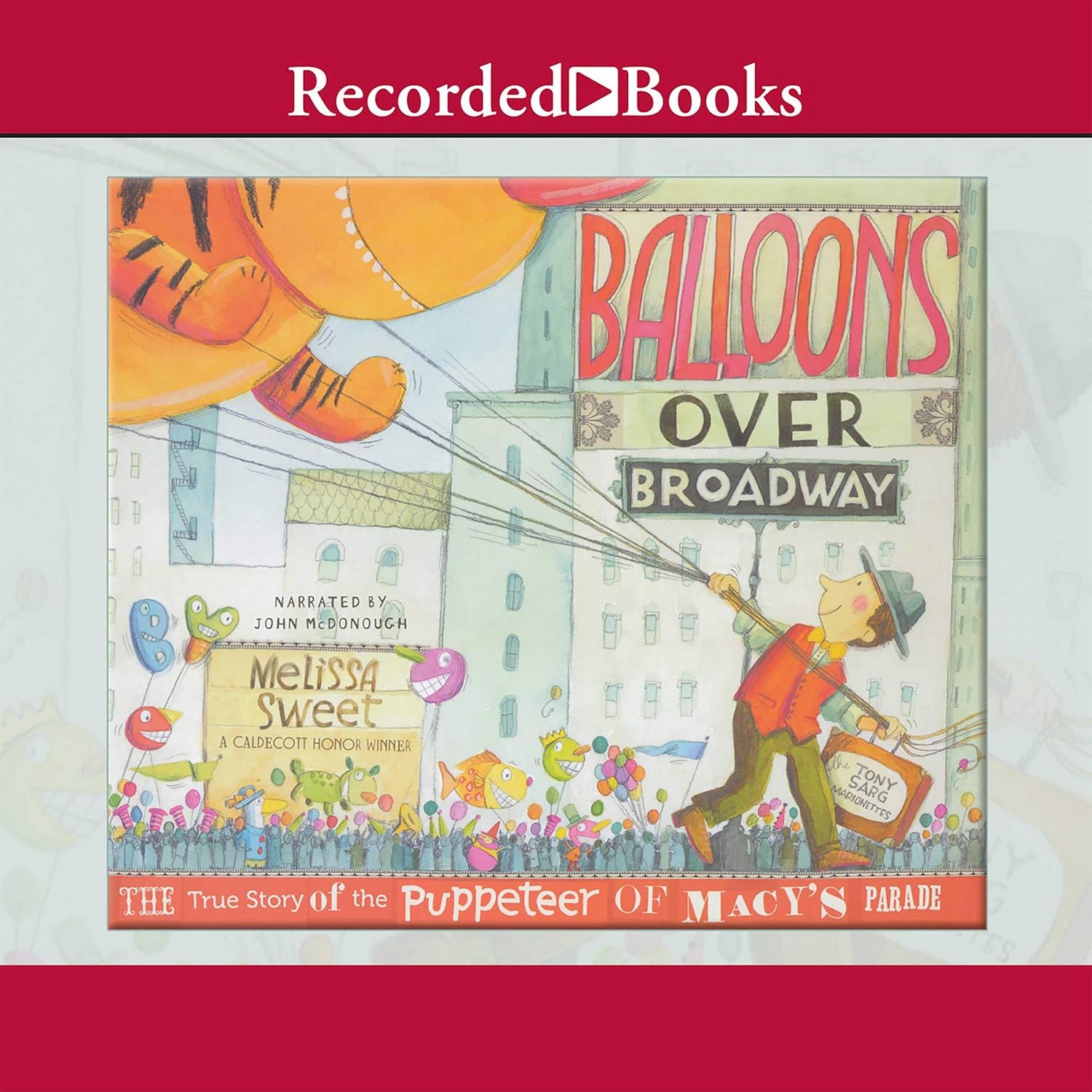 Balloons Over Broadway