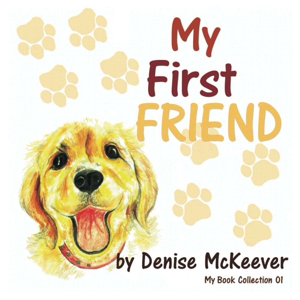 My First Friend
