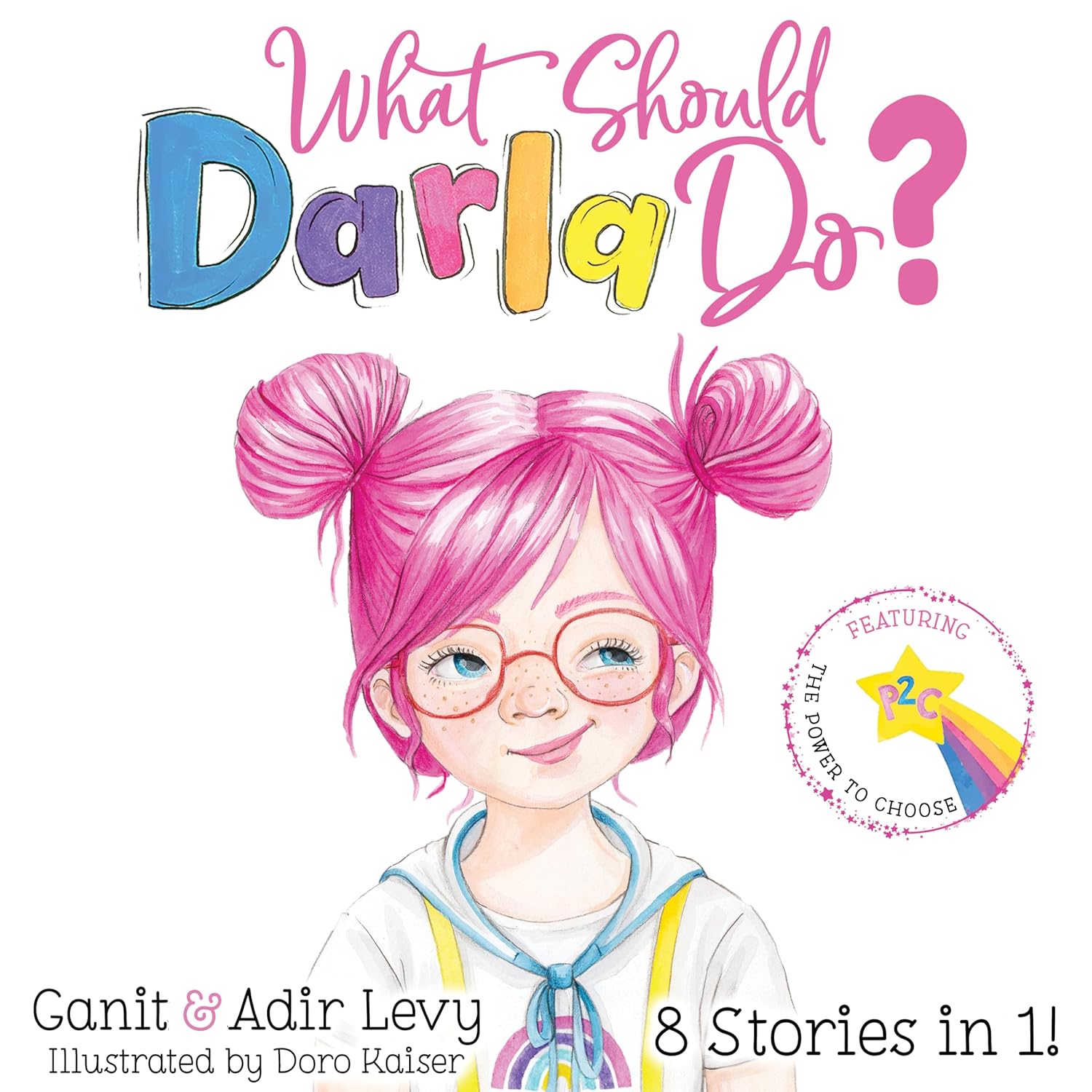 What Should Darla Do? Featuring the Power to Choose