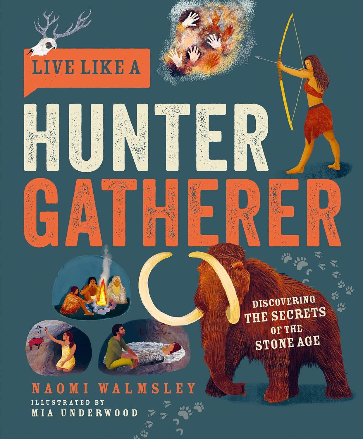 Live Like A Hunter Gatherer