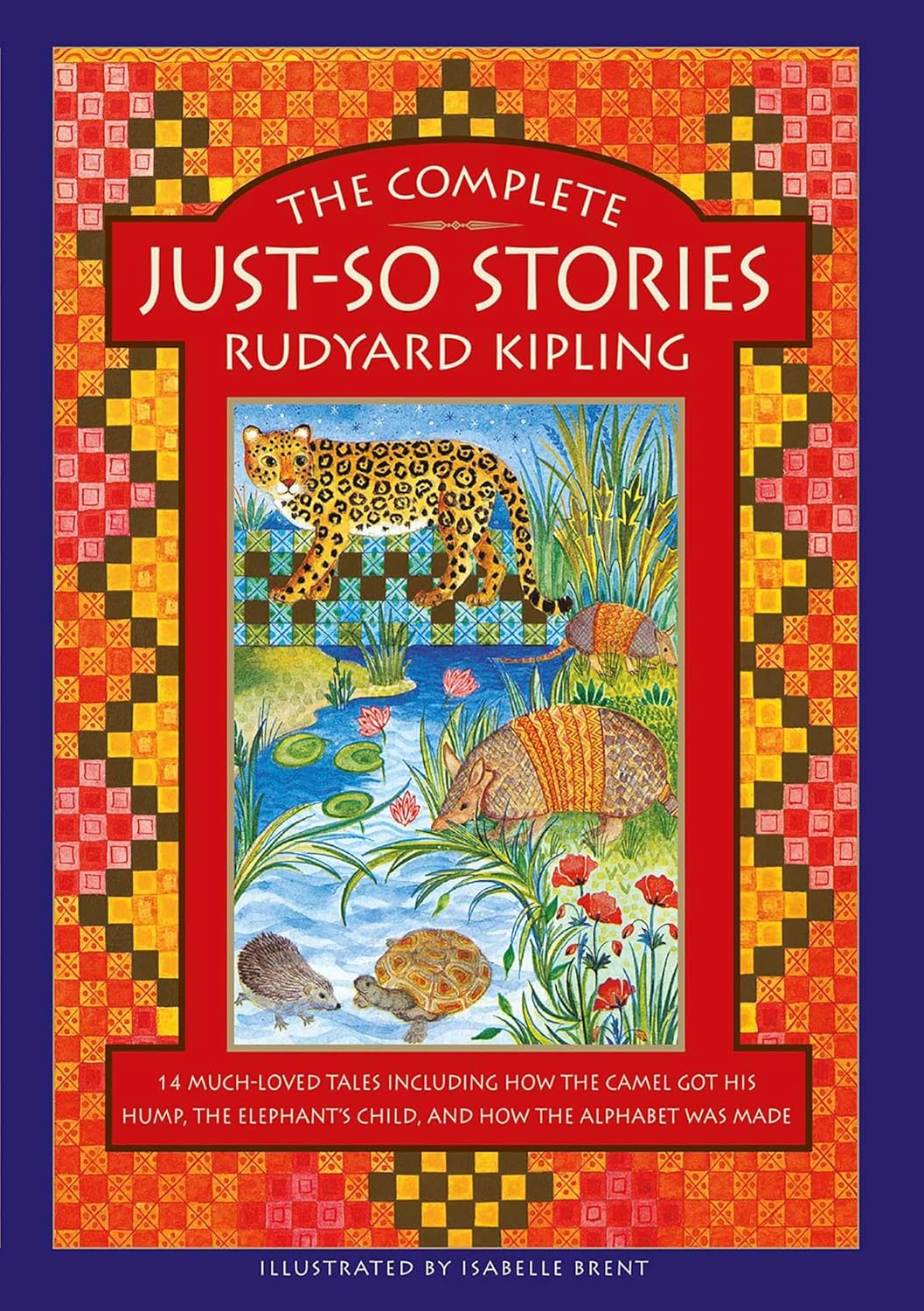 The Complete Just-So Stories