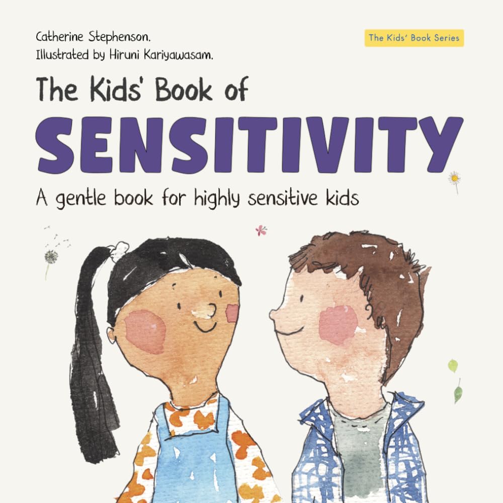 The Kids' Book of Sensitivity