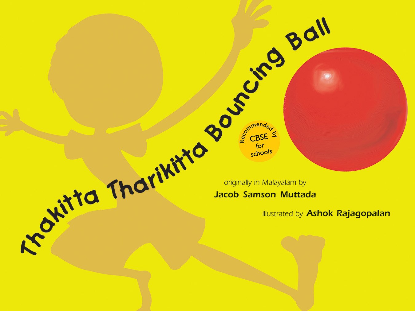 Thakitta Tharikitta Bouncing Ball