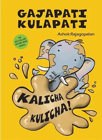 Gajapati Kulapati Kalicha Kulicha!