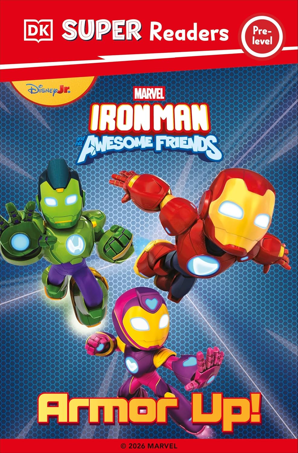 DK Super Reader Pre-Level Iron Man and His Awesome Friends Armor Up!