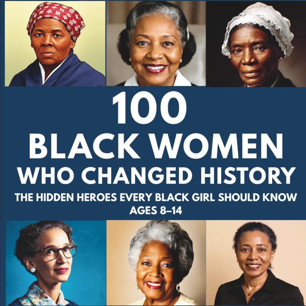 100 Black Women Who Changed History