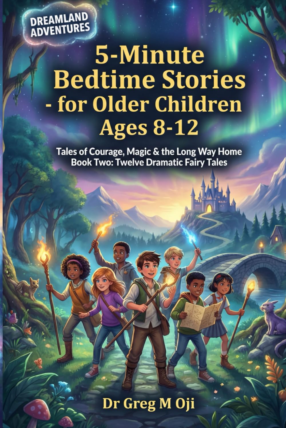 DREAMLAND ADVENTURES 5-Minute Bedtime Stories