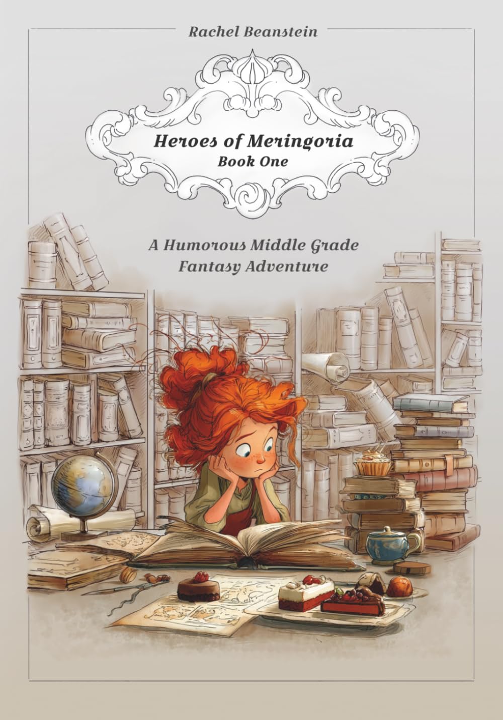 Heroes of Meringoria Book One