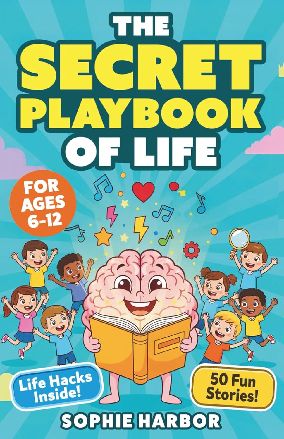 The Secret Playbook of Life