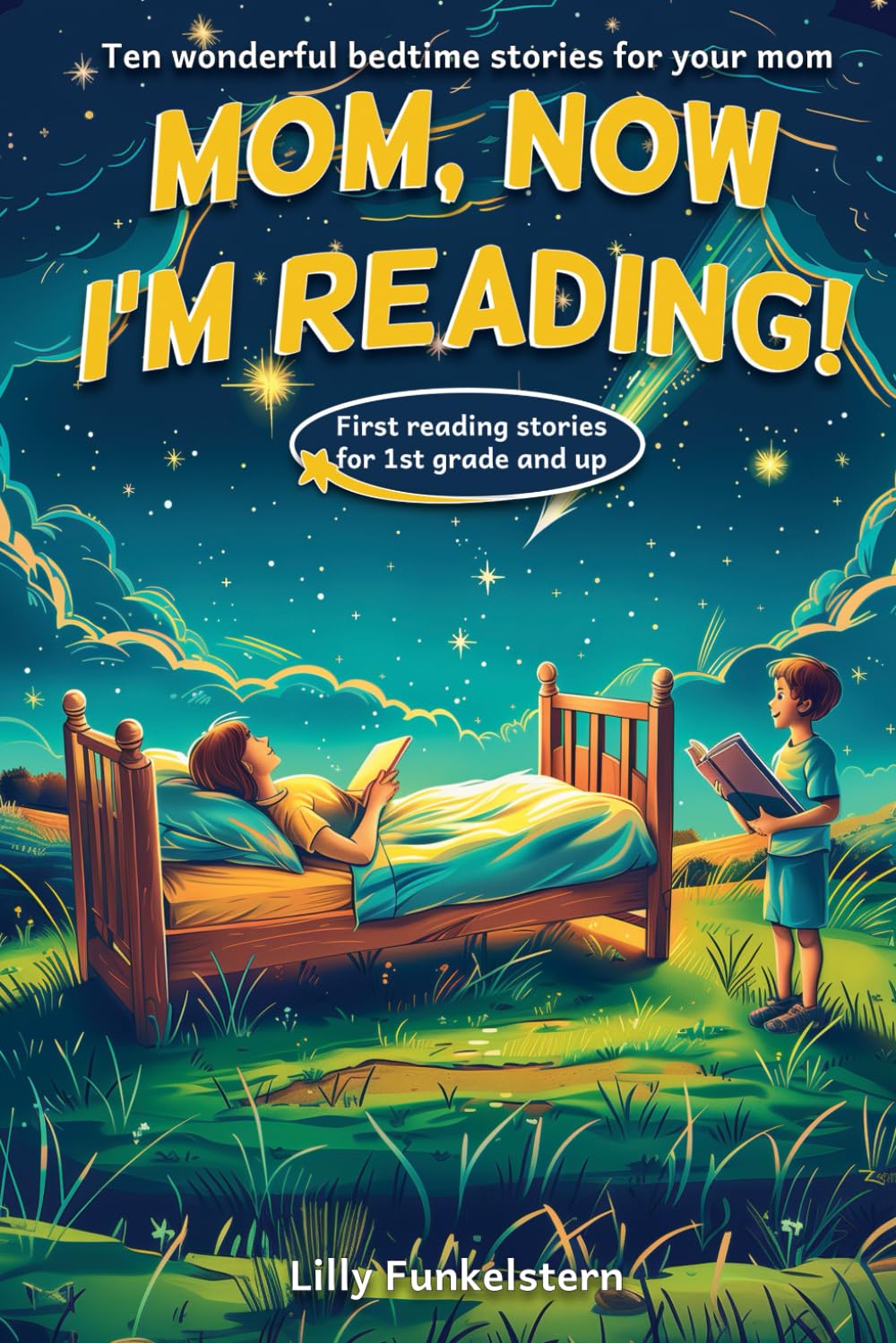 Mom, now I'm reading! Your child reads the bedtime stories to you
