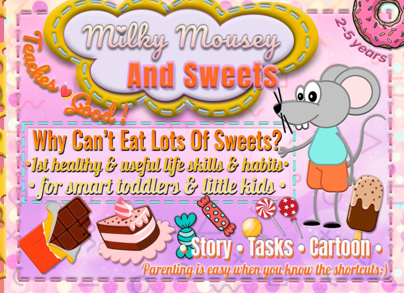 Milky Mousey & Sweets