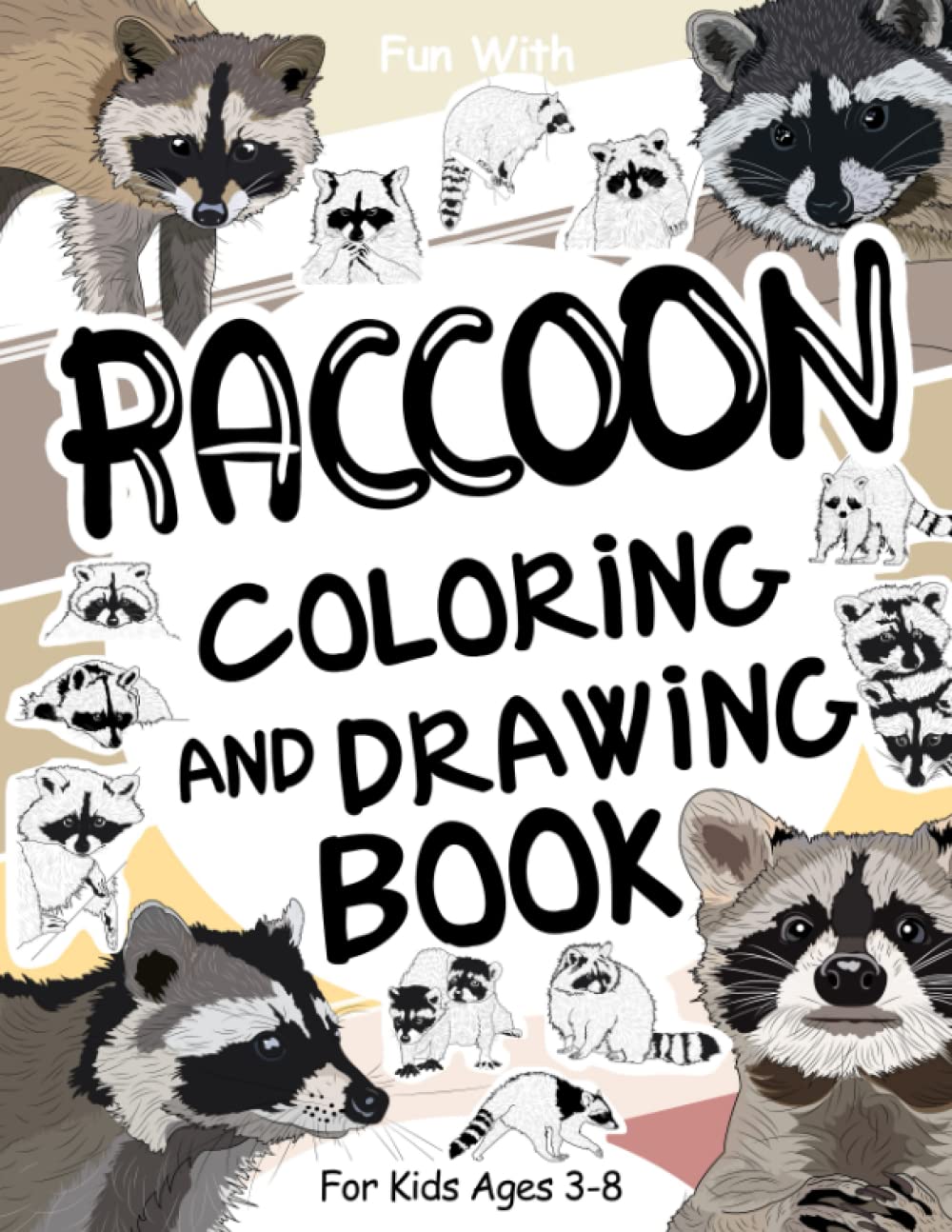 Raccoon Coloring and Drawing Book For Kids Ages 3-8
