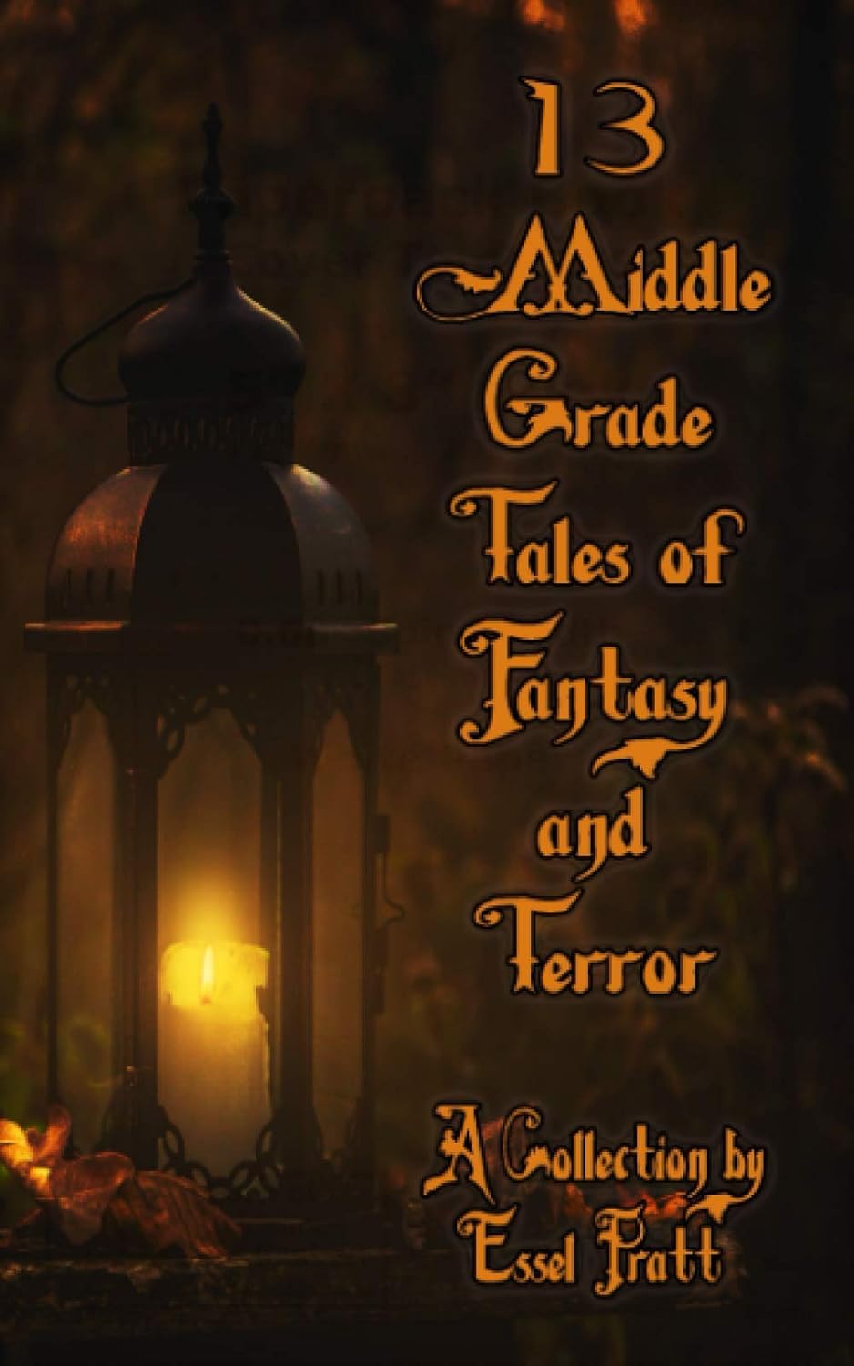 13 Middle Grade Tales of Fantasy and Terror