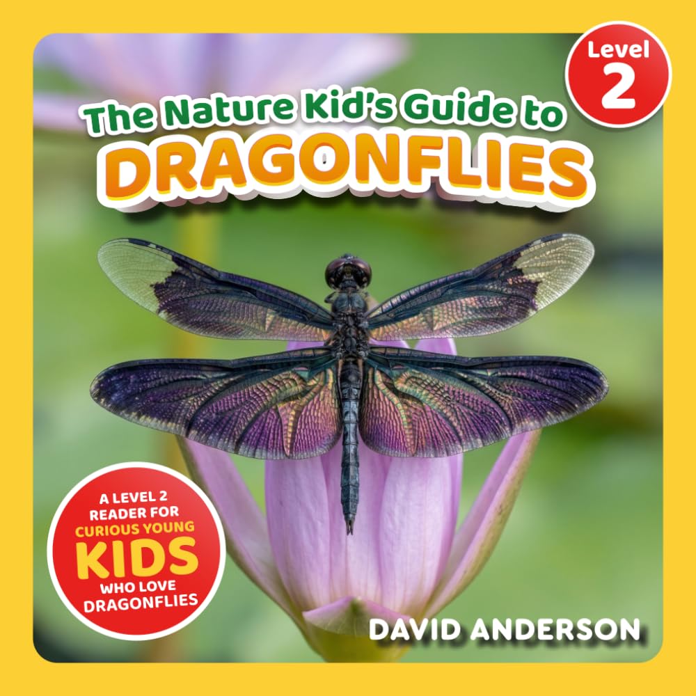 The Nature Kid's Guide to Dragonflies
