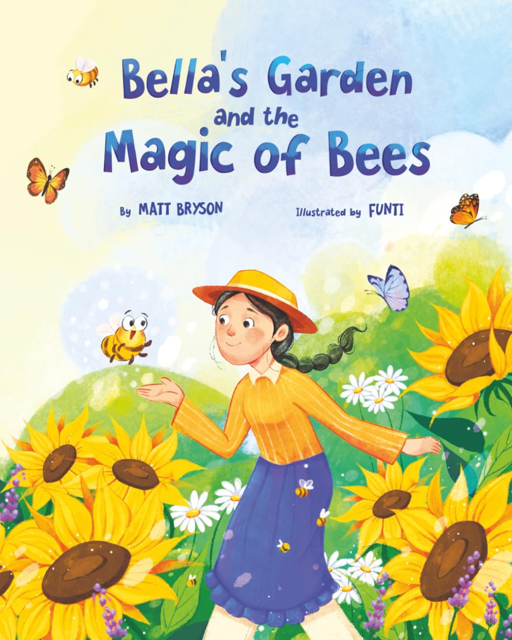 Bella's Garden and the Magic of Bees