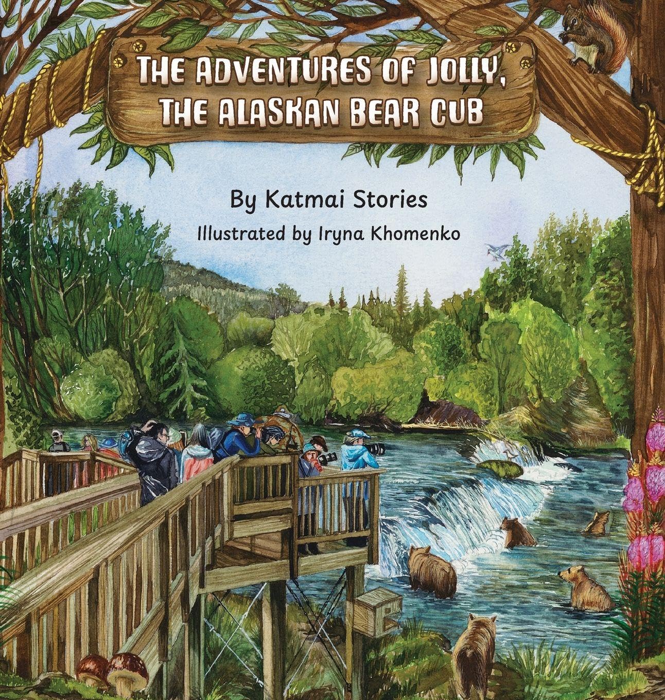 The Adventures of Jolly, the Alaskan Bear Cub