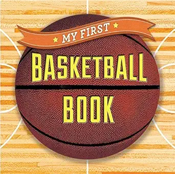 My First Basketball Book