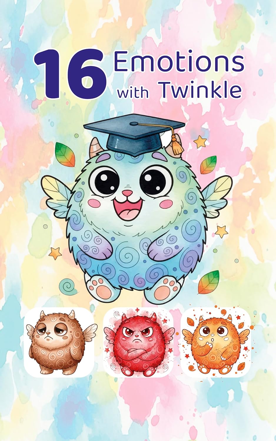 16 Emotions with Twinkle | 16 Fun Stories About Happiness, Sadness, Fear, Love, and Other Feelings for Children Ages 4–8