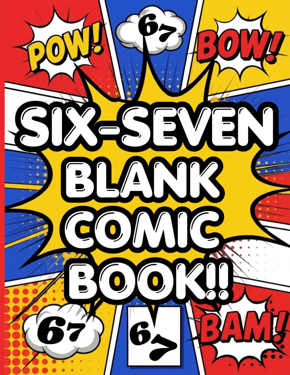 Six-Seven Blank Comic Book